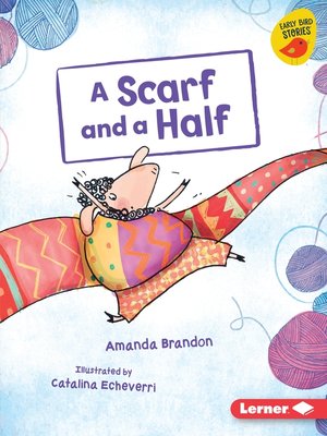 cover image of A Scarf and a Half